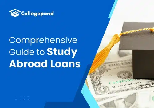 Comprehensive Guide to Study Abroad Loans Blog 2025