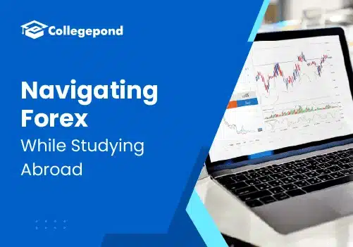 Navigating Forex While Studying Abroad Blog 2025