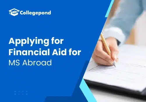 Applying for Financial Aid for MS Abroad Blog 1 2025