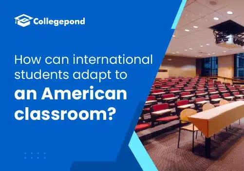 How can international students adapt to an American classroom 2025