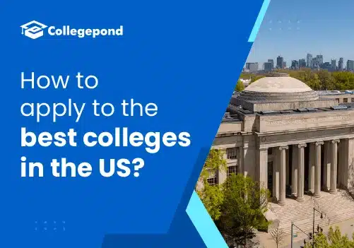 How to apply to the best colleges in the US 2025