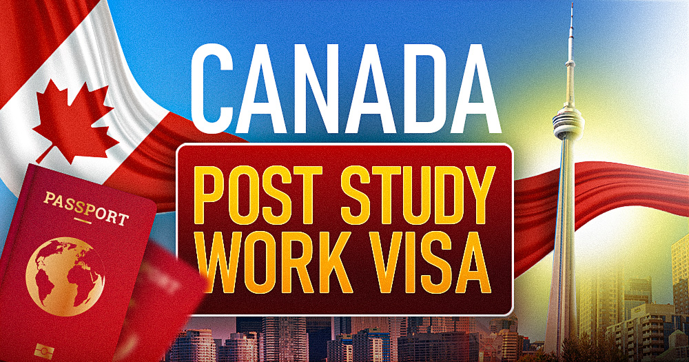 Canada Post Study Work Visa 2025