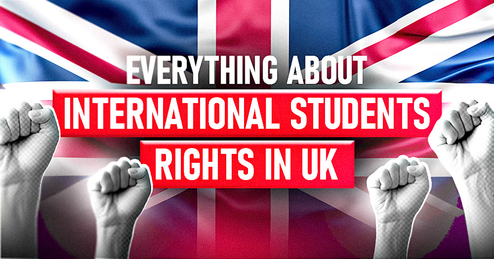 Everything about International Students Rights In UK 2025