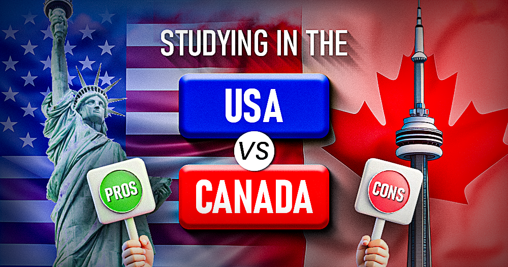 Pros and Cons Choosing Between Education in the USA and Canada 2025