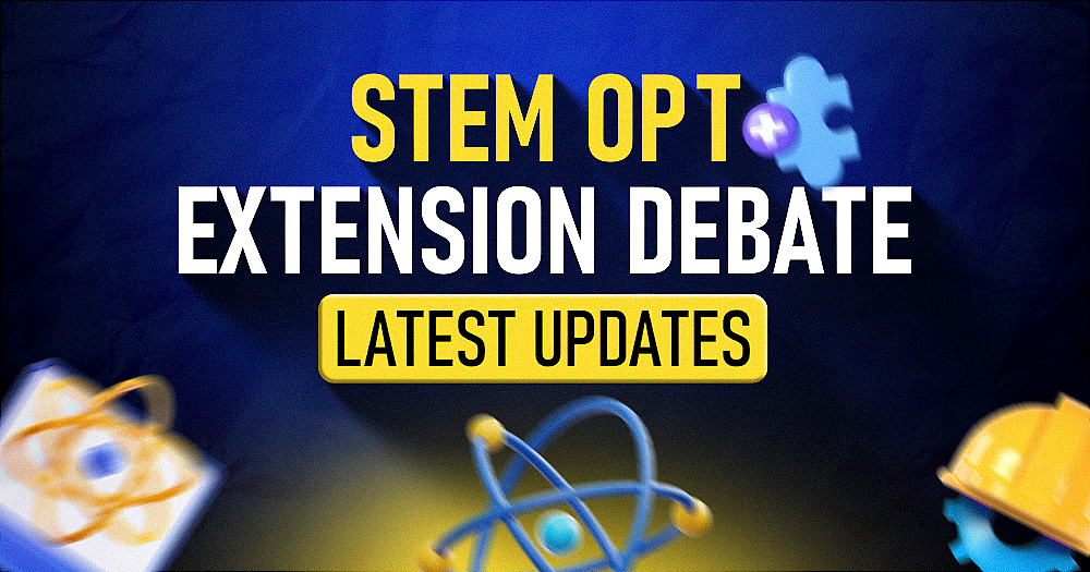 STEM OPT Extension Debate Latest Updates 2025