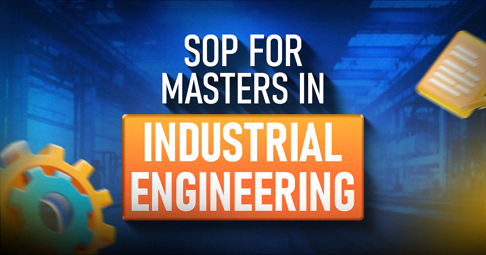 How to draft a SOP for Industrial Engineering 2025