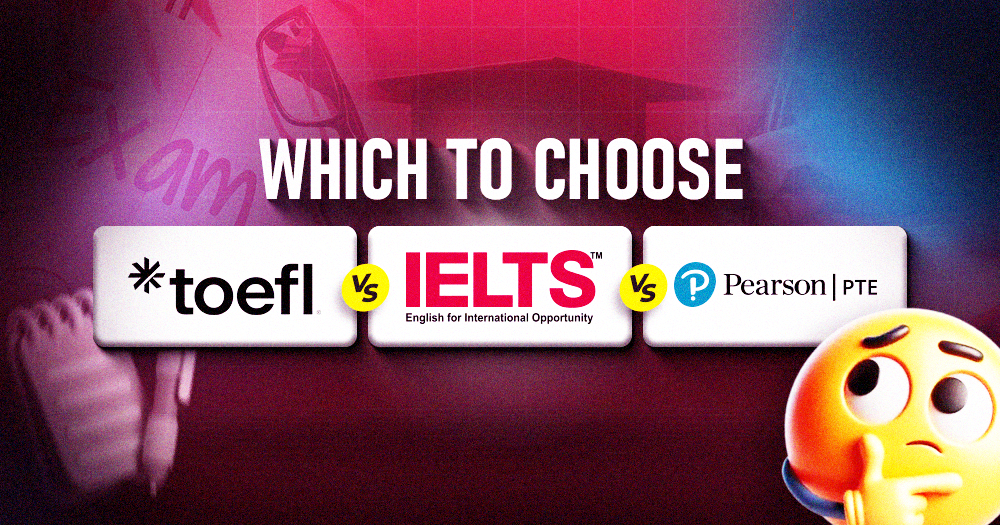 TOEFL vs IELTS vs PTE Which to Choose 2025